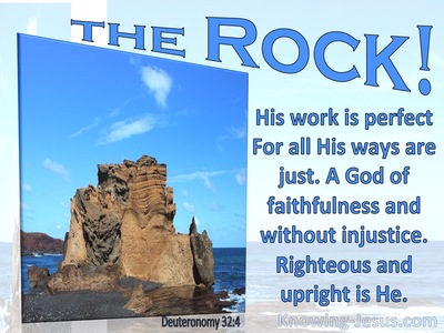 Deuteronomy 32:4 The Rock His Word Is Perfect (blue)